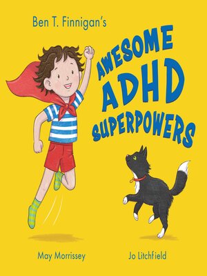 cover image of Ben T. Finnigan's Awesome ADHD Superpowers